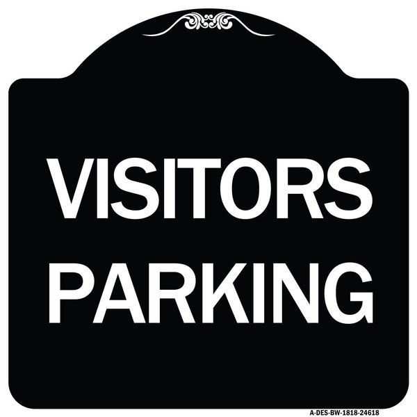 Signmission Designer Series Visitors Parking, Black & White Heavy-Gauge Aluminum Sign, 18" x 18", BW-1818-24618 A-DES-BW-1818-24618